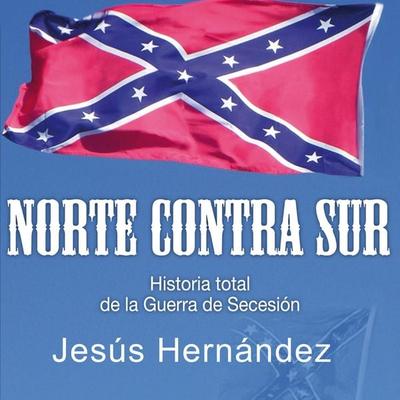 Norte contra Sur - Jesús Hernández, Audio, 9789179090289