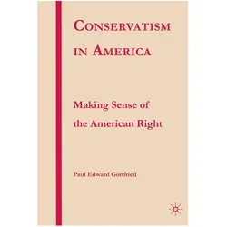 Conservatism in America, Fachbücher von P. Gottfried