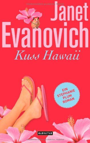 Janet Evanovich - Kuss Hawaii: Stephanie Plum 18 - Ein Stephanie-Plum-Roman - Preis vom 09.10.2026 07:28:09 h