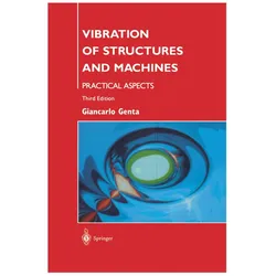 Vibration of Structures and Machines, Fachbücher von Giancarlo Genta