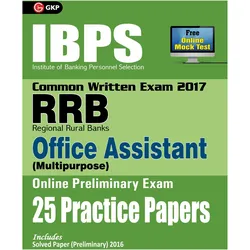 IBPS RRB-CWE Office Assistant (Multipurpose) Preliminary 25 Practice Papers 2017, Schulbücher von UNKNOWN