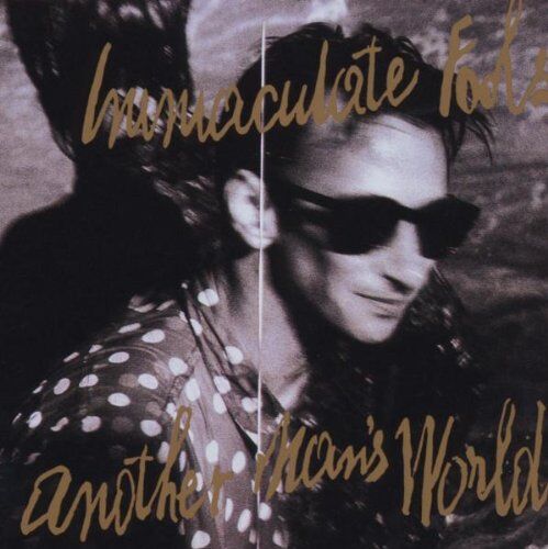 Immaculate Fools - Another Man'S World - Preis vom 11.10.2026 15:43:13 h
