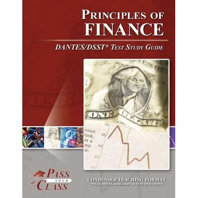Principles of Finance DANTES/DSST Test Study Guide, Taschenbuch von Passyourclass, Breely Crush Publishing