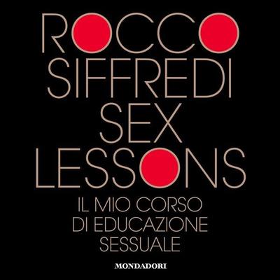 Sex Lessons - Rocco Siffredi, Audio, 9788852155239
