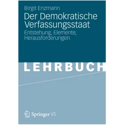 Der Demokratische Verfassungsstaat, Fachbücher von Birgit Enzmann