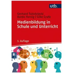 Medienbildung in Schule und Unterricht, Fachbücher von Bardo Herzig