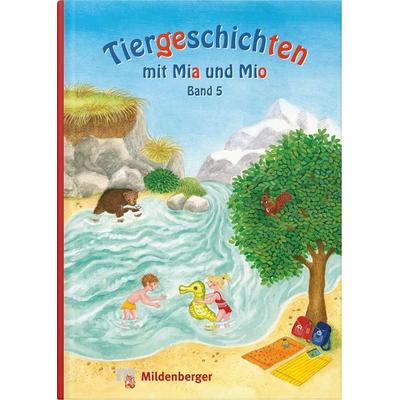 Tiergeschichten mit Mia und Mio - Band 5, Gebundene Ausgabe von Bettina Erdmann, Mildenberger Verlag GmbH, 978-3-619-14405-1