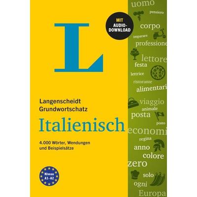 Langenscheidt Grundwortschatz Italienisch, Taschenbuch von Buch + Audio-Download, Langenscheidt bei PONS Langenscheidt GmbH, 978-3-12-563564-7