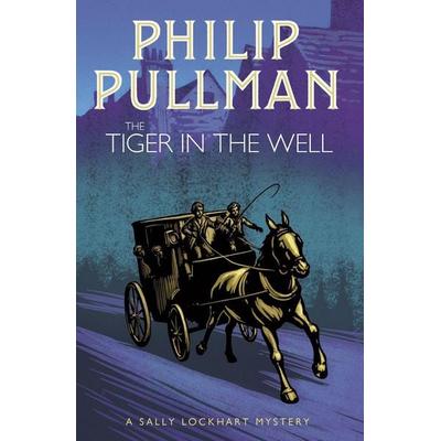 The Tiger in the Well, Taschenbuch von Philip Pullman, Scholastic, 978-1-4071-9107-2