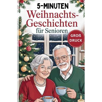 5-Minuten-Weihnachtsgeschichten für Senioren, Taschenbuch von Jörg Breckmann, PubLishing Stories, 978-3-676-32029-0
