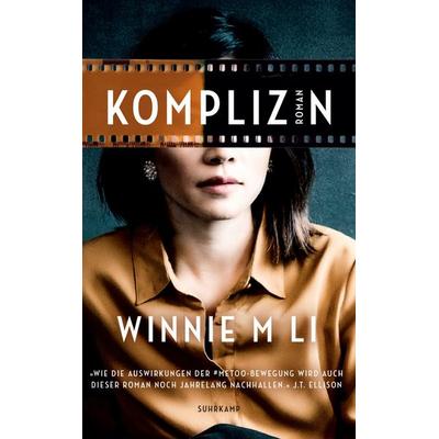 Komplizin, Taschenbuch von Winnie M. Li, Suhrkamp