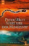 Peter Watt - Weit wie der Horizont - Preis vom 30.09.2026 22:30:23 h