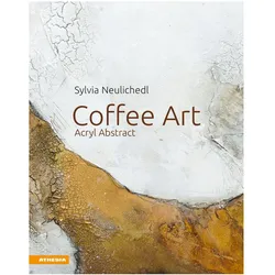 Coffee Art, Fachbücher von Sylvia Neulichedl