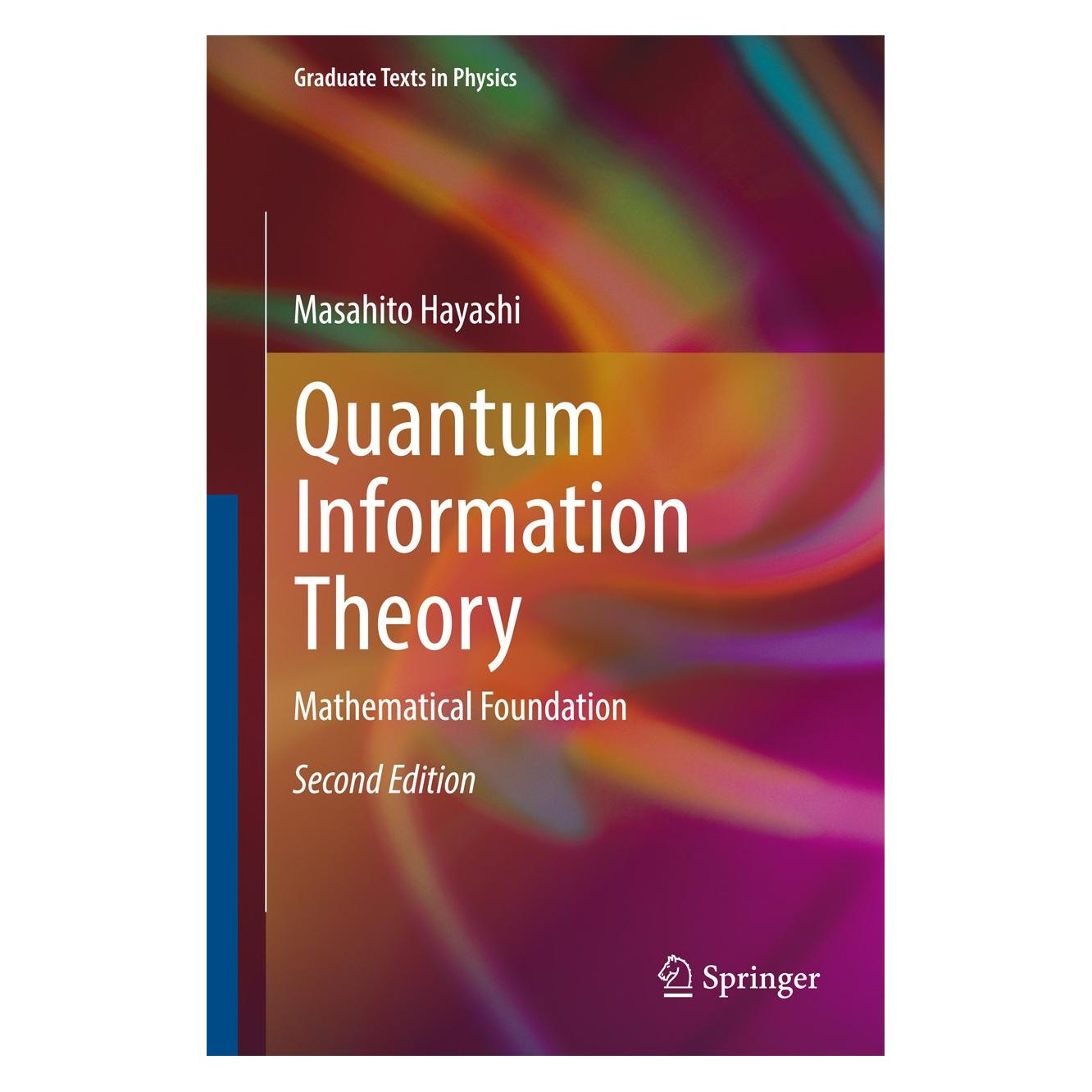 Springer Hayashi:Quantum Information Theory (Englisch, Hardcover, Masahito Hayashi) (9783662497234)