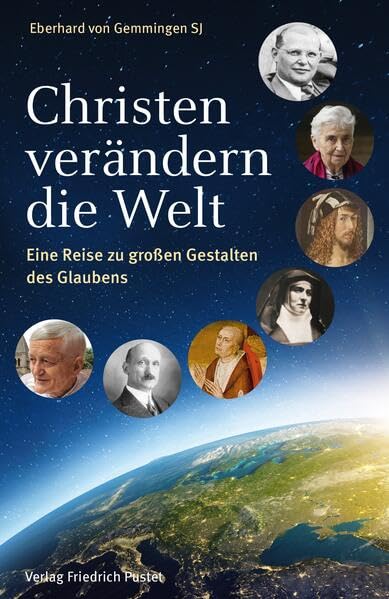 Eberhard von Gemmingen - Christen verändern die Welt: Eine Reise zu großen Gestalten des Glaubens - Preis vom 13.10.2026 11:25:28 h