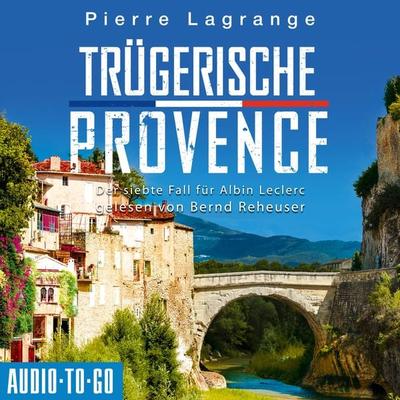 Trügerische Provence - Pierre Lagrange, Audio, 9783965193833