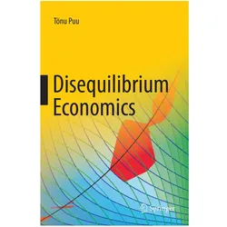 Disequilibrium Economics, Fachbücher von Tönu Puu