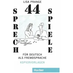 Vierundvierzig Sprechspiele für Deutsch als Fremdsprache, Sprachbücher von Lisa Prange