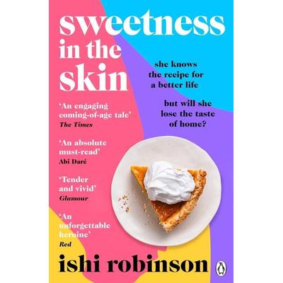 Sweetness in the Skin, Taschenbuch von Ishi Robinson, Penguin Books Ltd, 978-1-4059-5678-9