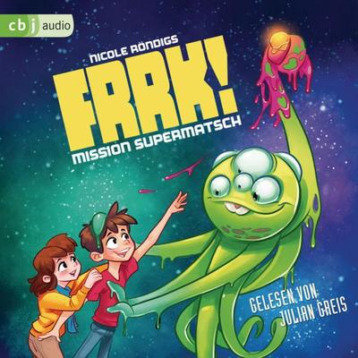 FRRK! - Mission Supermatsch - Nicole Röndigs, Audio, 9783837152425