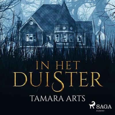 In het duister - Tamara Arts, Audio, 9788726915068