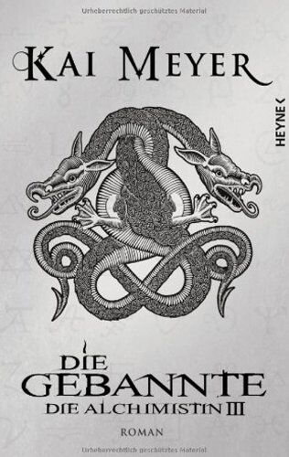 Kai Meyer - Die Gebannte: Die Alchimistin III - Preis vom 07.10.2026 11:45:10 h