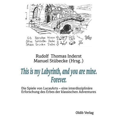 This is my Labyrinth, and you are mine. Forever., Taschenbuch von , Oldib Verlag, 978-3-910869-19-6