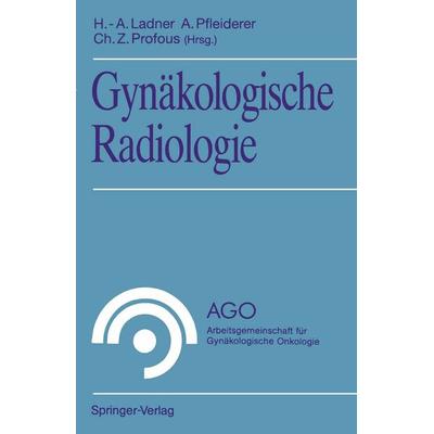 Gynäkologische Radiologie, Taschenbuch von , Springer Berlin, 978-3-540-55726-5