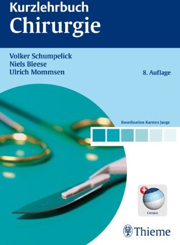 Volker Schumpelick - Kurzlehrbuch Chirurgie - Preis vom 30.09.2026 09:01:18 h