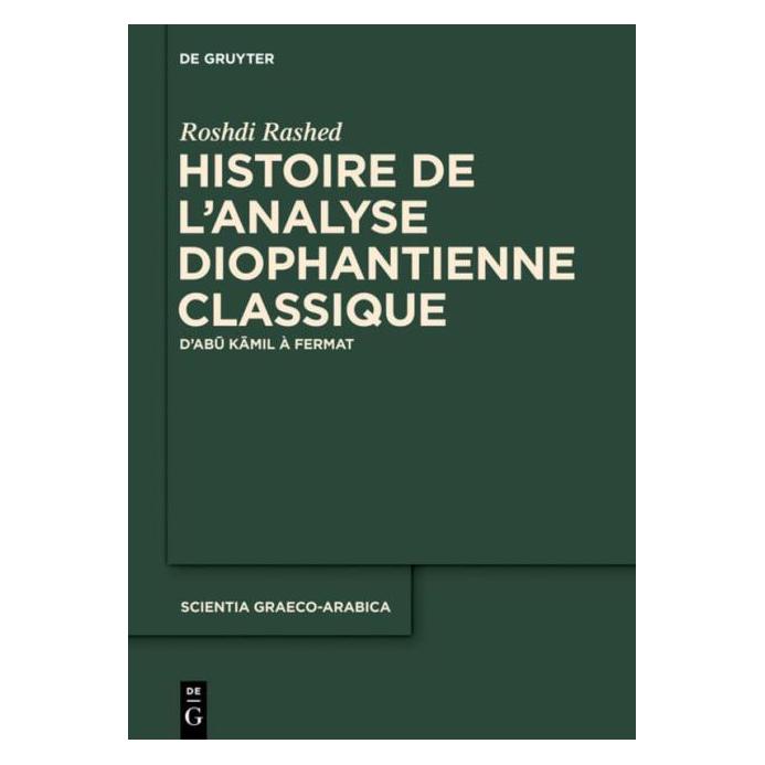 De Gruyter Rashed:Histoire de lanalyse diophantie (Französisch, Hardcover, Roshdi Rashed) (67767684)