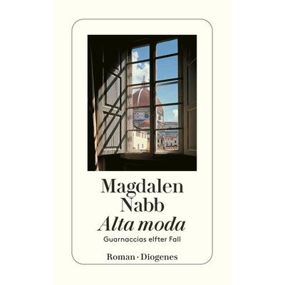 Alta moda, Taschenbuch von Magdalen Nabb, Diogenes Verlag AG
