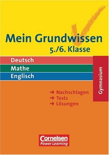 Abele, Hans K. - Mein Grundwissen - Gymnasium: Mein Grundwissen. 5./6. Schuljahr. Schülerbuch. Gymnasium . Nachschlagen-Tests-Lösungen (Lernmaterialien) - Preis vom 15.10.2026 23:06:25 h
