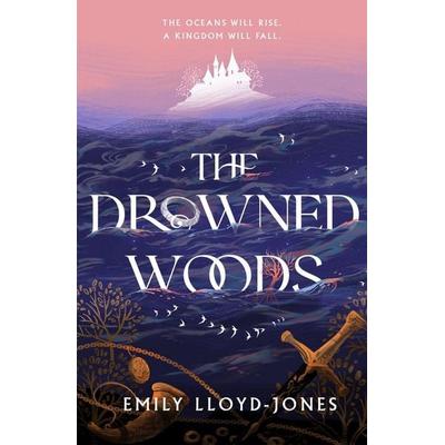 Lloyd-Jones, E: Drowned Woods, Taschenbuch von Emily Lloyd-Jones, Hodder And Stoughton, 978-1-399-70395-6