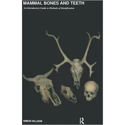 Mammal Bones and Teeth, Ratgeber von Simon Hillson