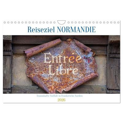 Reiseziel Normandie (Wandkalender 2026 DIN A4 quer), CALVENDO Monatskalender