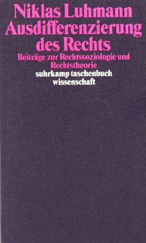 Niklas Luhmann - Ausdifferenzierung des Rechts: Beiträge zur Rechtssoziologie und Rechtstheorie (suhrkamp taschenbuch wissenschaft) - Preis vom 01.10.2026 17:08:56 h