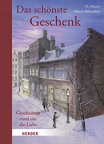 O. Henry - Das schönste Geschenk. Geschichten rund um die Liebe - Preis vom 13.10.2026 11:25:28 h
