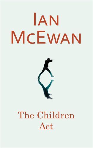 Ian McEwan - The Children Act - Preis vom 13.10.2026 11:25:28 h