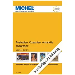 Australien/Ozeanien/Antarktis 2026/2027 Band 1 A-M, Ratgeber von MICHEL-Redaktion