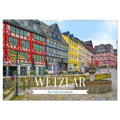 Wetzlar - Eine Perle im Lahntal (Wandkalender 2027 DIN A3 quer), CALVENDO Monatskalender
