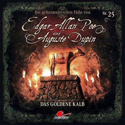 Die geheimnisvollen Fälle von Edgar Allan Poe und Auguste Dupin - Das goldene Kalb,1 Audio-CD - , CD, 9783962826017