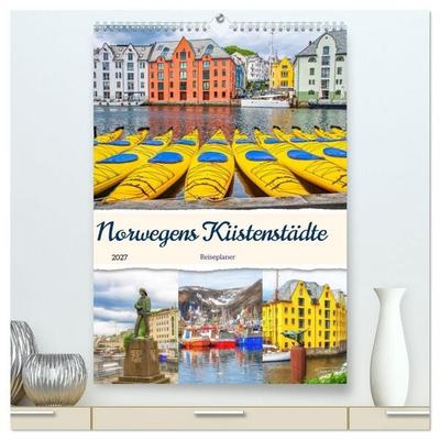 Norwegens Küstenstädte - Reiseplaner (hochwertiger Premium Wandkalender 2027 DIN A2 hoch), Kunstdruck in Hochglanz