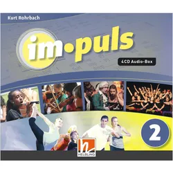 im.puls 2 - 4 Audio-CDs. Ausgabe Deutschland und Schweiz, Hörbücher von Kurt Rohrbach