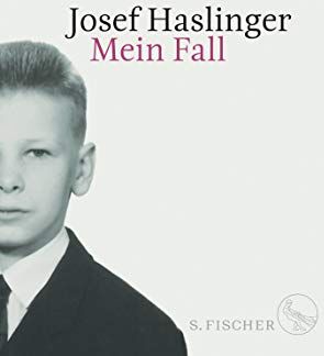 Josef Haslinger - Mein Fall - Preis vom 09.10.2026 07:28:09 h