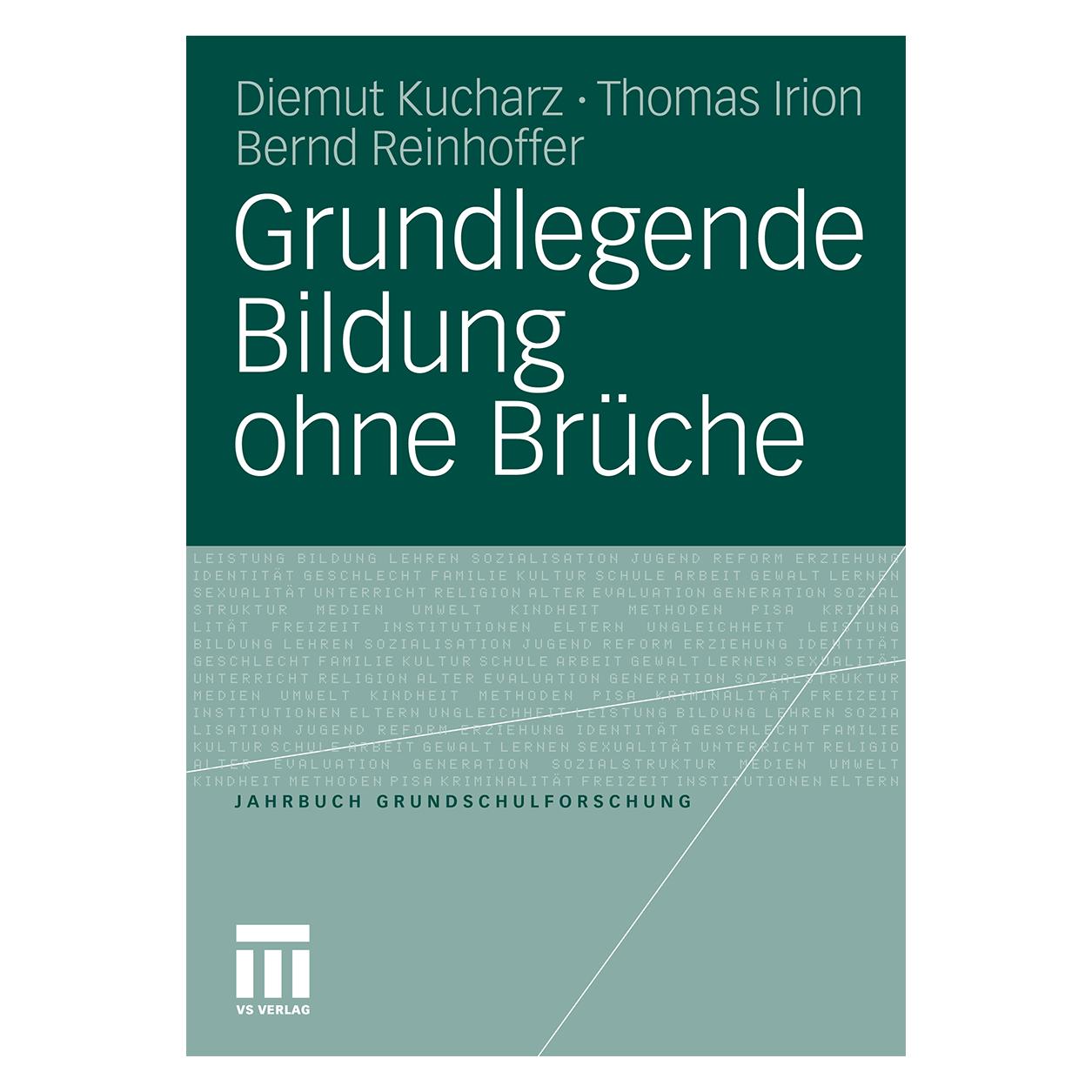 VS Grundlegende Bildung ohne Brüche (Deutsch, Softcover, Bernd Reinhoffer, Diemut Kucharz, Thomas Irion) (7268673)