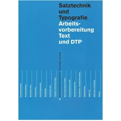 Arbeitsvorbereitung Text und DTP, Fachbücher von Inez Zindel, Werner Meier