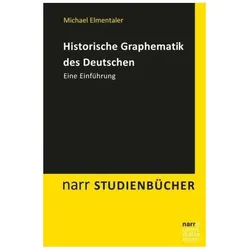 Historische Graphematik des Deutschen, Fachbücher von Michael Elmentaler