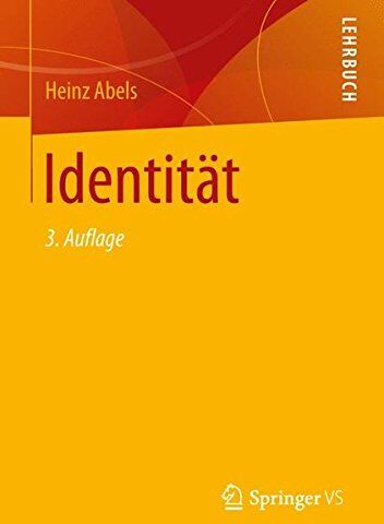 Heinz Abels - Identität: Über die Entstehung des Gedankens, dass der Mensch ein Individuum ist, den nicht leicht zu verwirklichenden Anspruch auf Individualität und ... riskanten Moderne zu finden und zu wahren. - Preis vom 30.09.2026 22:30:23 h