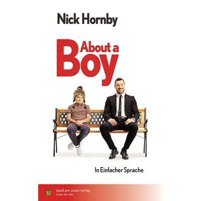 About a boy, Taschenbuch von Nick Hornby, Spaß am Lesen, 978-3-947185-40-5