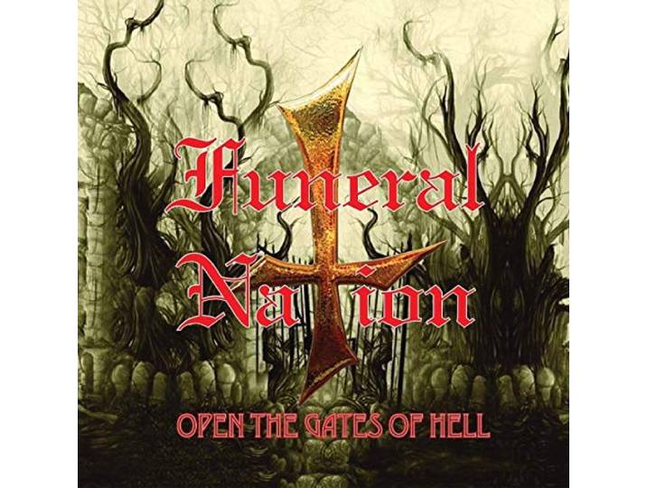 Funeral Nation - Open The Gates Of Hell
